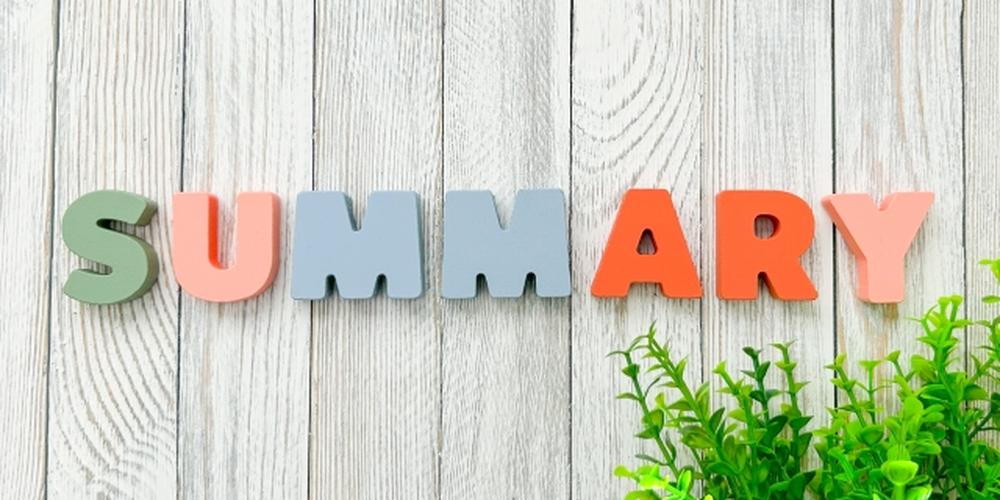 「SUMMARY」とカラフルな文字でまとめを表現したイメージ